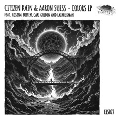 Citizen Kain, Lazarusman, Aaron Suiss - Reset [Eleatics Records]