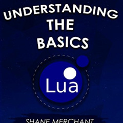DOWNLOAD PDF 💓 Roblox Lua: Understanding the Basics: Lean the Basics of Programming
