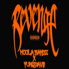 REVENGE-(FT.YUNG DAVII) [PROD.SXCRED MI$ARY]