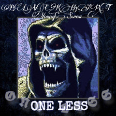 BLVCKH3ART & YoungScrew - ONE LESS