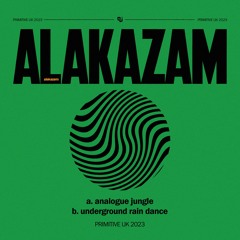 Alakazam - Underground Rain Dance / Analogue Jungle