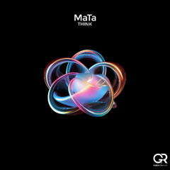 MaTa - Think (Original Mix)