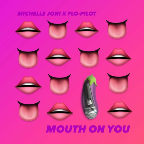 Mouth On You