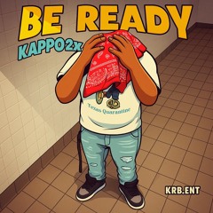 Be Ready