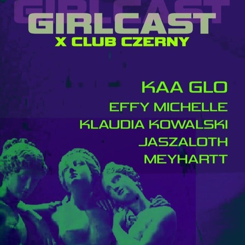 Meyhartt | Girlcast x Club Czerny Livecut