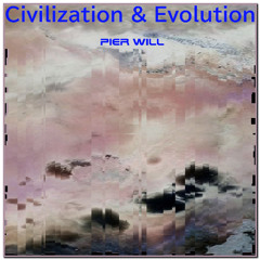 -🌍- Civilization & Evolution -🌍-