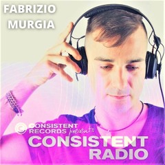 Consistent Radio feat. FABRIZIO MURGIA (Week 34 - 2021 2nd hour)