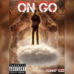 Sunny Gzz- On Go