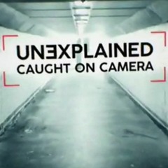 Unexplained: Caught On Camera: Season 4 Episode 8 | Épisodes complets -U5nL1rESs