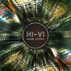 Stream Hi-Vi Sound System music | Listen to songs, albums