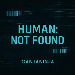 HUMAN, Not found