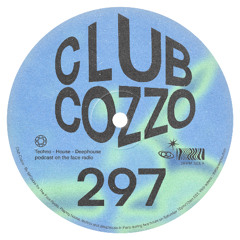 Club Cozzo 297 The Face Radio / Movin' Up