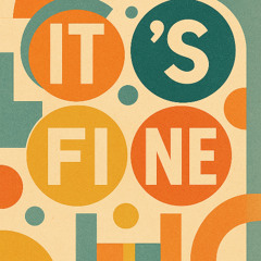 Illektrik One - It's Fine