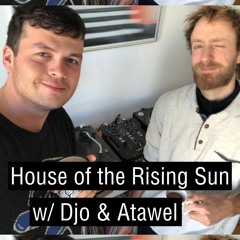 House Of The Rising Sun w/ Djo & Atawel (2023-02-09)