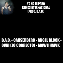 Yo No Le Paro (Remix Internacional)