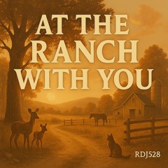 At the Ranch With You - 1