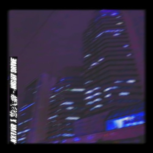 Night Drive x Hokaheki (放火癖)