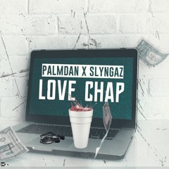 Palmdan, Slyngaz - Love Chap