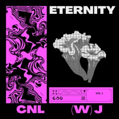 Eternity (CNL EDIT)