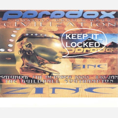 DJ Zinc & MC's Abrahams, Cranberry, Smokey & Flux - Paradox 'Civilization' 07-10-00