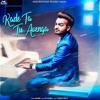 Kade Ta Tu Avenga (Full Song) | RunBir | Turban Beats | Latest Punjabi Song 2018