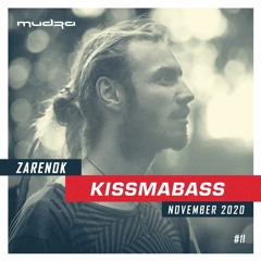 KISSMABASS #11 ft. Zarenok