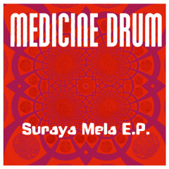 Medicine Drum - Suraya Mela (Dr Who Mix) (1996)