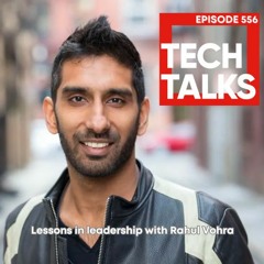 From one founder to another; Rahul Vohra shares his leadership lessons