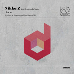 Nikko.Z - Slope (Paul Deep (AR) Remix) [feat. Eleni Dorothy Nazou]