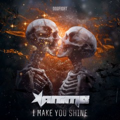 AniMe - I Make You Shine