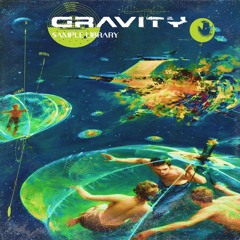 DAYVYAN & ALYX - GRAVITY ⥅ SAMPLE LIBRARY