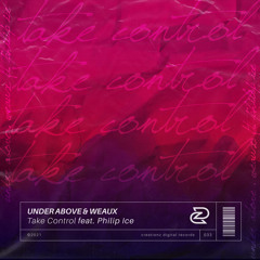 Take Control (Extended Mix) [feat. Philip Ice]
