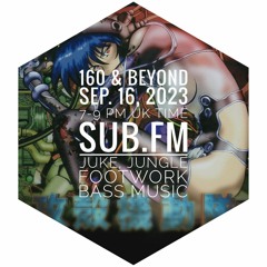 160 & Beyond 16-Sep-2023 Sub FM