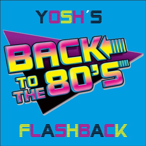 Back To The 80´s #1 - Yosh´s Flashback