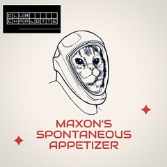 Maxon - Spontaneus Appetizer Mix