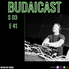 DJ Budai - Budaicast 3ep 41