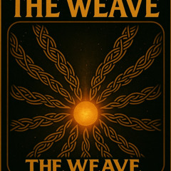 The Weave