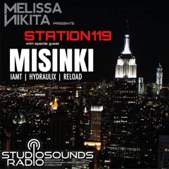 Melissa Nikita Presents Station119 JULY017 With MiSiNKi