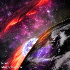 Reno - Magnetosphere