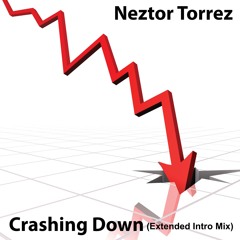 Crashing Down (Extended Intro Mix)