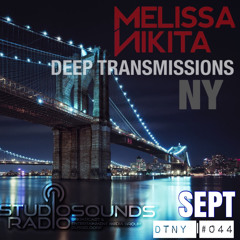 DEEP TRANSMISSIONS NY [DTNY044] SEPT presented by Melissa Nikita