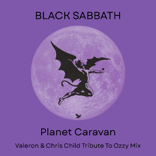 Planet Caravan (Valeron & Chris Child Tribute to Ozzy Mix)