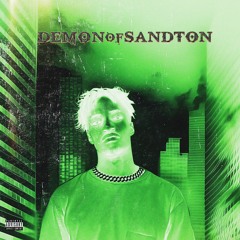 DËMON OF SANDTØN (prod. beatsbyflex)