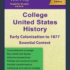 Read^^ ⚡ United States History (Early Colonization to 1877): Complete US History Review ^DOWNLOAD