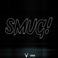 Smug (Prod. Mod Beats)