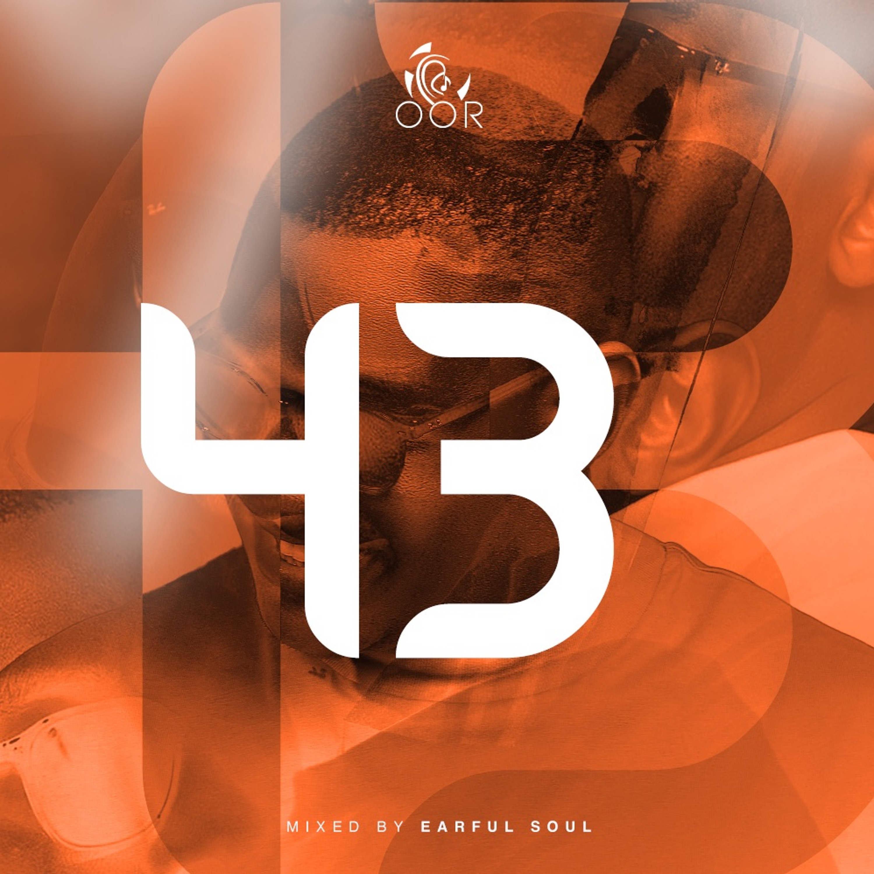 Oor Vol 43 Mixed By Earful Soul