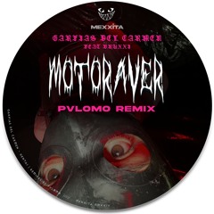 GARFIAS DEL CARMEN, BRUXXI & PVLOMO - MOTORAVER (PVLOMO REMIX)