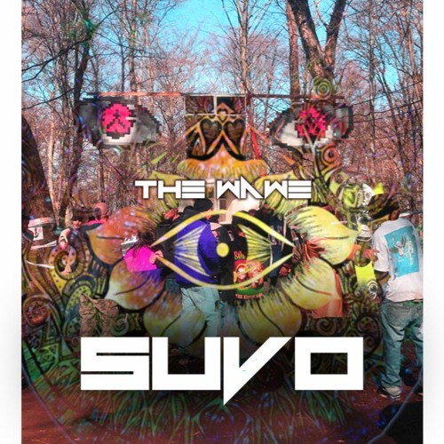 Suvo - The Wave - (Set extract 19.02.22)