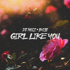 Girl Like You