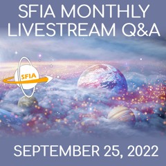 SFIA Monthly Livestream 47 - September 25, 2022